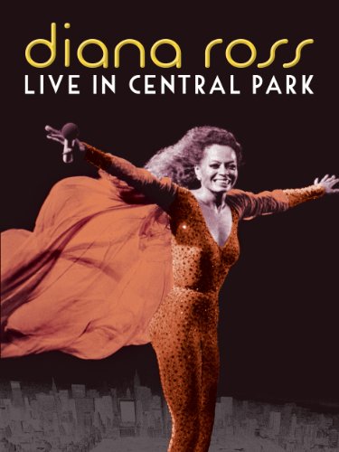 Diana Ross Live from Central Park